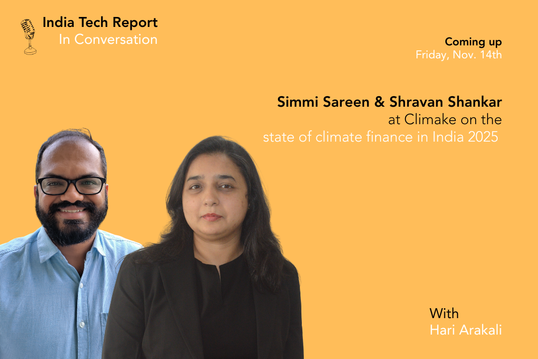 Simmi Sareen and Shravan Shankar co-founders of Climake have released the 5th edition of their annual report on the state of climate finance in India.