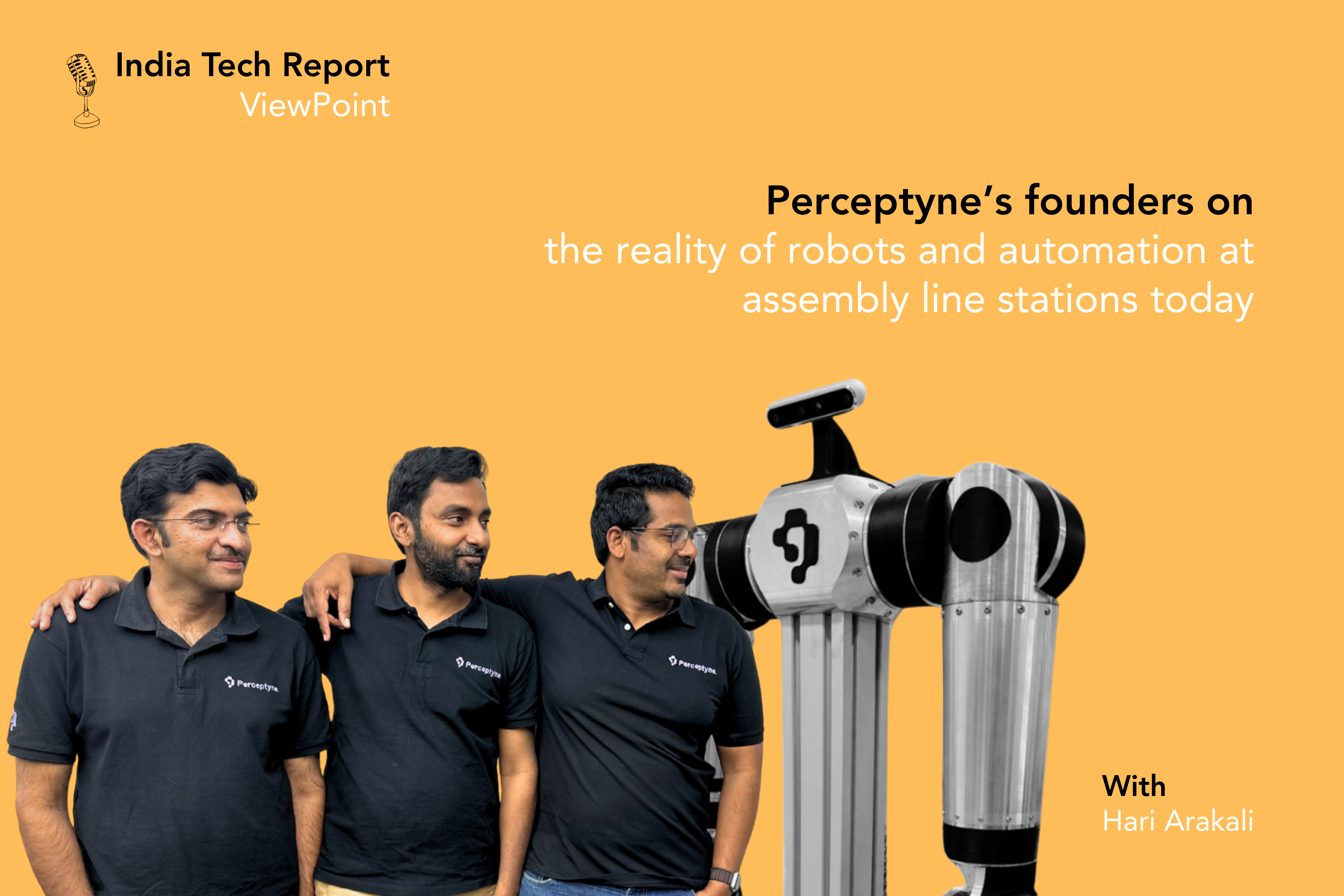 ViewPoint: Perceptyne’s founders explain the reality of robots and assembly line automation today